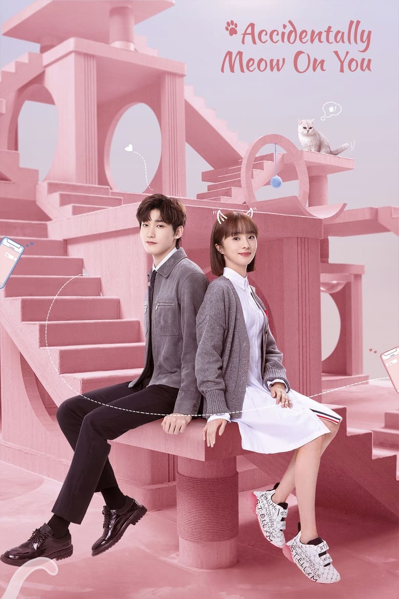 Phim mới của Hồ Băng Khanh: Bất cẩn meow phải anh - Accidentally meow on you (2022)