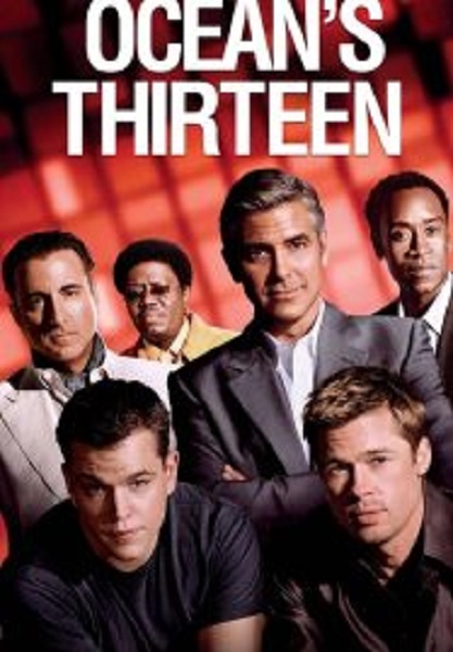 Ocean’s Thirteen โอเชียน 13 เซียนปล้นเหนือเมฆ (2007)