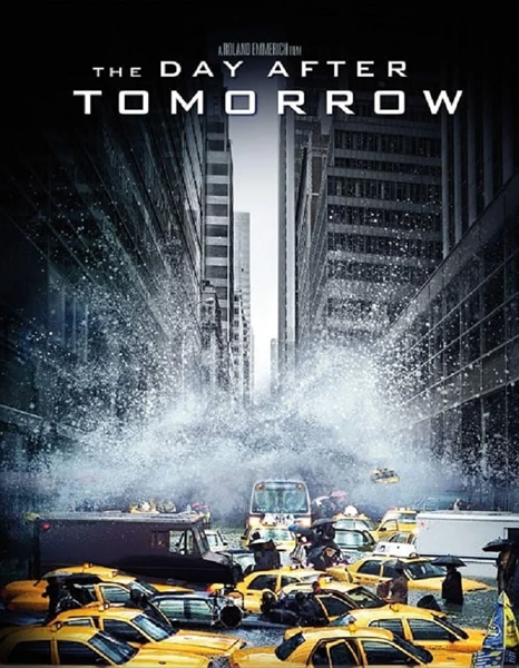 The Day After Tomorrow (2004) เดอะ เดย์ อ๊าฟเตอร์ ทูมอร์โรว์ วิกฤติวันสิ้น