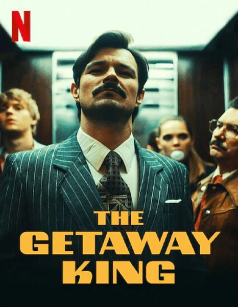 The Getaway King (2021) ยอดโจรต้องหนีเก่ง