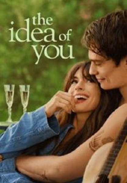 The Idea of You ภาพฝัน ฉันกับเธอ (2024)