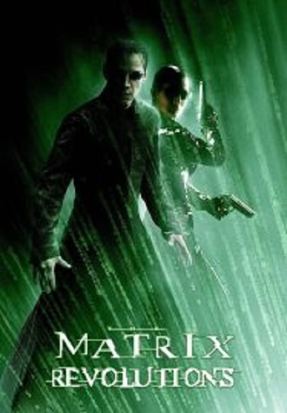 The Matrix 3 Revolutions เดอะเมทริกซ์ 3 ปฏิวัติมนุษย์เหนือโลก (2003)