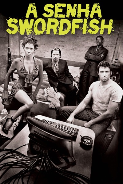 Swordfish (2001) พยัคฆ์จารชน ฉกสุดขีดนรก
