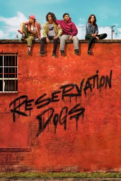Reservation Dogs Season 2 (2022) ซับไทย Ep 1-10 จบ
