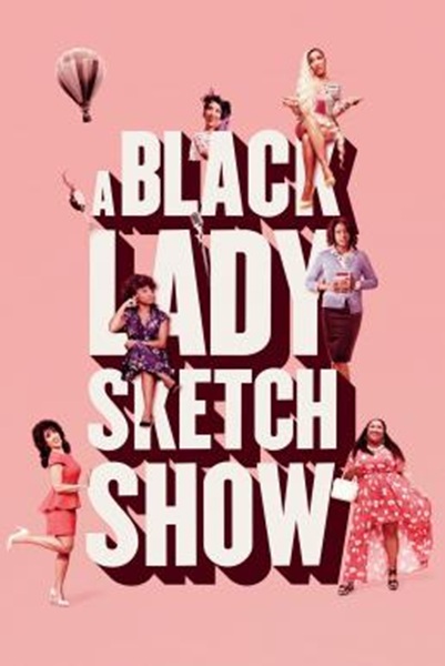 A Black Lady Sketch Show Season 1 (2019) พากย์ไทย Ep 1-6 จบ