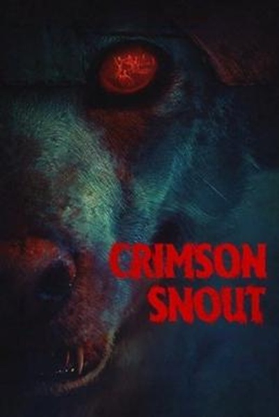 Crimson Snout สาปผีหมา พากย์ไทย