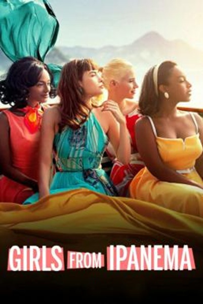 Girls from Ipanema เพลงรักจุดประกายฝัน Season 2 ซับไทย Ep 1-6 จบ
