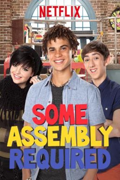 Some Assembly Required:แก๊งป่วนก๊วนนักประดิษฐ์ของเล่น Season 2  พากย์ไทย Ep 1-18 จบ