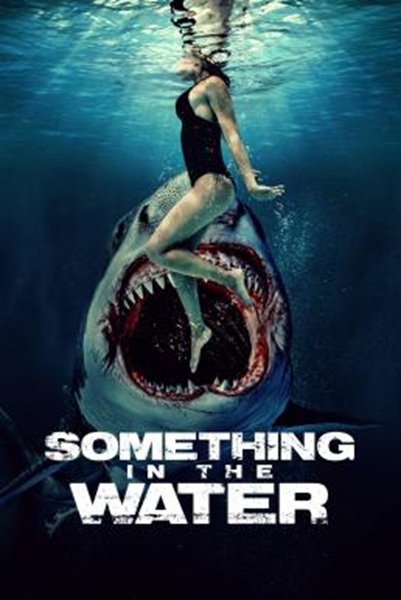 Something in the Water ครีบขย้ำคลั่งมหาสมุทร พากย์ไทย