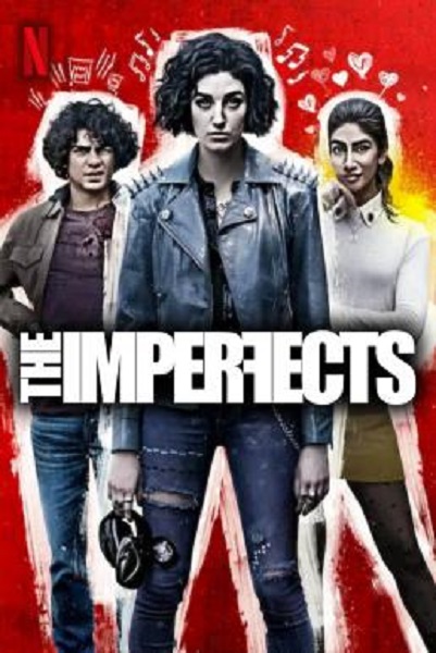 The Imperfects ดิ อิมเพอร์เฟคส์ Season 1 (2022) ซับไทย Ep1-10 จบ