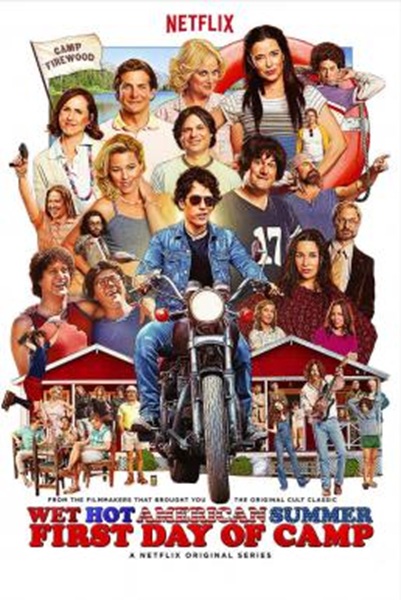 Wet Hot American SummerFirst Day of Camp : เว็ต ฮอต อเมริกัน ซัมเมอร์-วันแรกของแคมป์ Season 1 (2015) ซับไทย Ep 1-8 จบ
