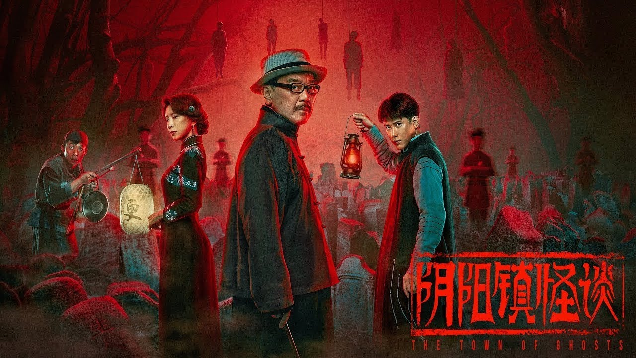 Phim kinh dị Trung Quốc: Chuyện quái dị trấn âm dương – The town of ghosts (2022)