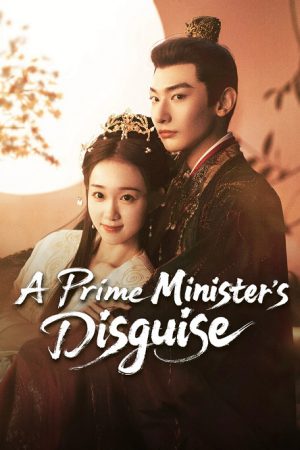 A Prime Minister’s Disguise ซับไทย Ep.1-24 (จบ)