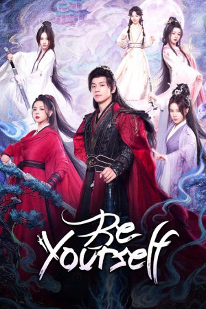 Be Yourself ฝืนชะตาท้าเป็นเซียน ซับไทย Ep.1-24 (จบ)