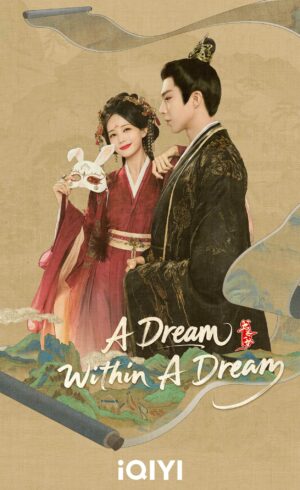A Dream Within A Dream คัมภีร์ร่วมฝัน ซับไทย Ep.1-40 (จบ)
