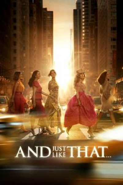 And Just Like That…แอนด์จัสต์ไลก์แดต Season 3 พากย์ไทย Ep 1-12 จบ