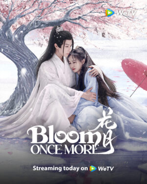 Bloom Once More ใยรักสามชาติภพ ซับไทย Ep.1-18 (จบ)