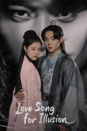 Love Song for Illusion เพลงรักชะตาลิขิต พากย์ไทย Ep.1-16 (จบ)