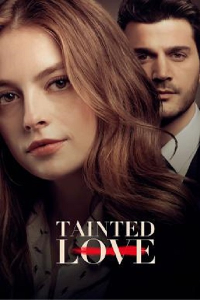 Tainted Love (Leke) ปมรักในรอยร้าว Season 1 (2019) พากย์ไทย Ep1-24 จบ