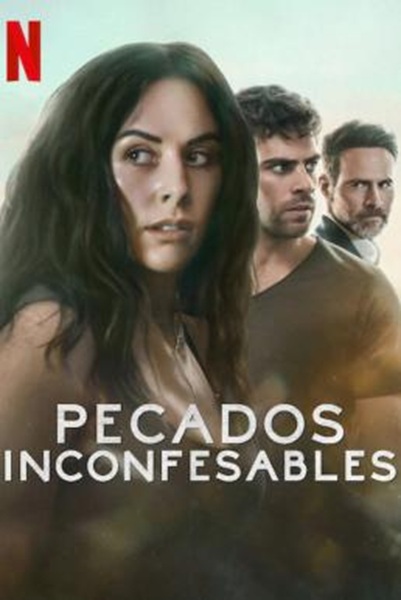 Unspeakable Sins (Pecados Inconfesables) บาปไร้บริสุทธิ์ Season 1 ซับไทย Ep 1-18 จบ