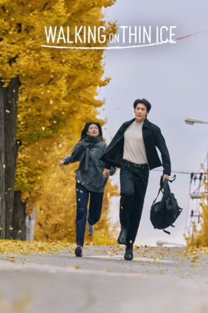 Walking on Thin Ice ซับไทย Ep.1-12 (จบ)
