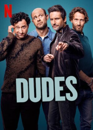 Dudes ลูกผู้ช้าย ลูกผู้ชาย พากย์ไทย Ep.1-8 (จบ)