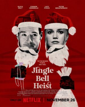Jingle Bell Heist โจรกรรมจิงเกิลเบล พากย์ไทย (จบ)