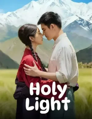 Holy Light Ep.1-12 (จบ)