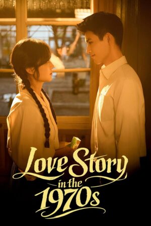 Love Story in the 1970s พึ่งพารัก พักพิงฝัน Ep.1-29 (จบ)