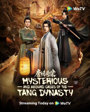 Mysterious and Absurd Cases of the Tang Dynasty Ep.1-24 (จบ)