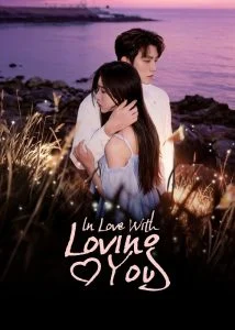 In Love With Loving You เงามืดกับดวงใจ Ep.1-24 (จบ)