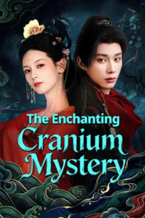 The Enchanting Cranium Mystery สาวงามในบันทึกเรื่องประหลาด (จบ)