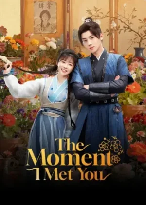 The Moment I Met You ลิขิตรักซ่อนคำลวง Ep.1-38